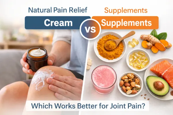 natural pain relief cream vs supplements